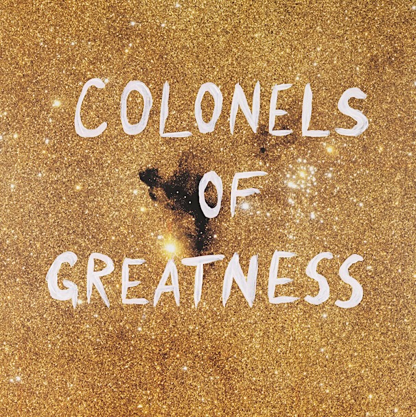 Colonels of Greatness