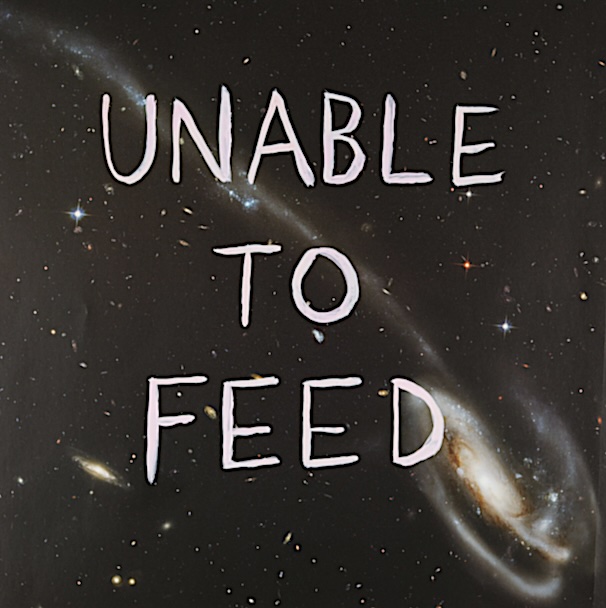 Unable to Feed